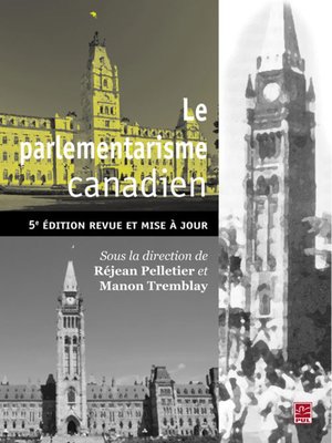 cover image of Le Parlementarisme canadien 5e édition